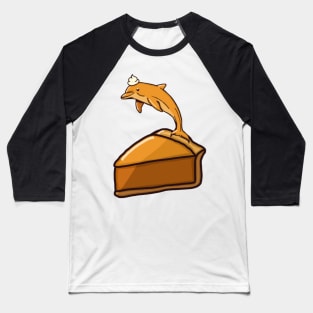 Dolphin Pumpkin Pie Baseball T-Shirt